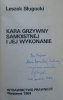 Leszek Sługocki Kara grzywny samoistnej i jej wykonanie